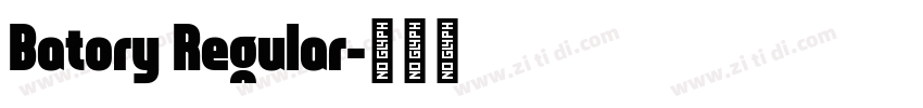 Batory Regular字体转换